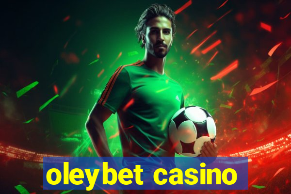 oleybet casino